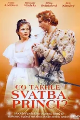 Co takhle svatba, princi? постер