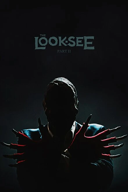 Постер The Look-See: Part II