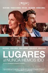 Lugares a los que nunca hemos ido постер