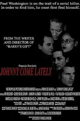 Johnny Come Lately постер