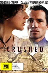 Crushed 2008 постер