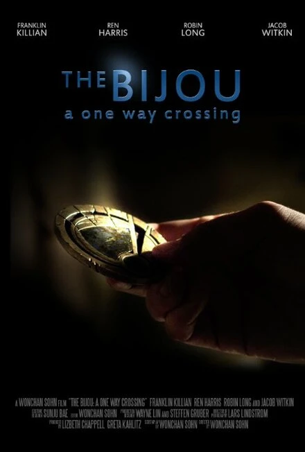 Постер The Bijou: A One Way Crossing