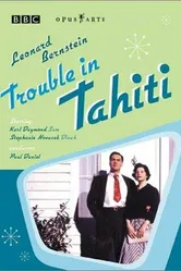 Trouble in Tahiti 2001 постер