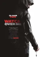 Watch Over Me 2014, Великобритания постер