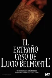 El extraño caso de Lucio Belmonte постер
