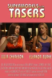 Supermodels with Tasers постер
