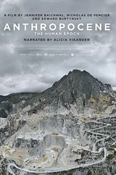 Антропоцен: Эпоха людей 2018 постер