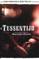 De tussentijd постер
