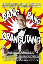 Бац! Бац! Орангутанг 2005 постер