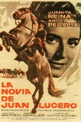 La novia de Juan Lucero постер