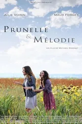 Prunelle et Mélodie постер