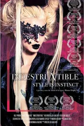 IndestruXtible: Style Is Instinct постер