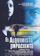 Нетерпеливый алхимик 2002 постер