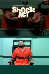 Shock Act постер