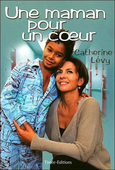 Постер Une maman pour un coeur