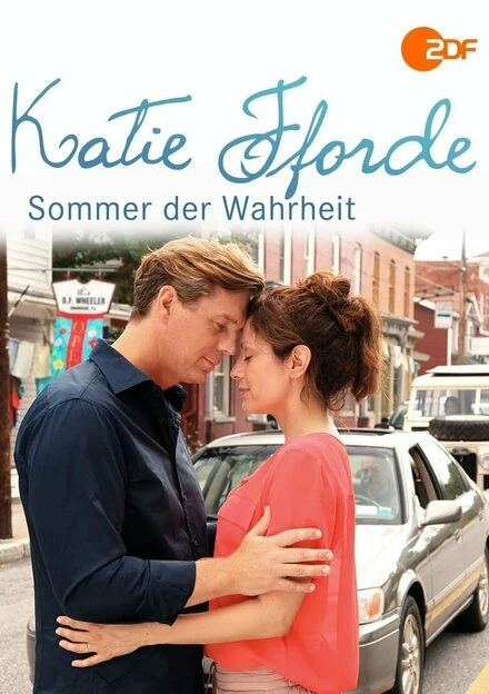 Постер Katie Fforde: Sommer der Wahrheit