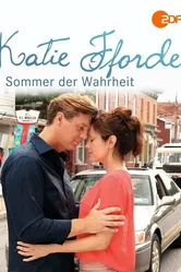 Katie Fforde: Sommer der Wahrheit постер
