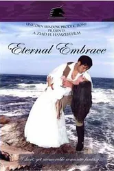 Eternal Embrace постер