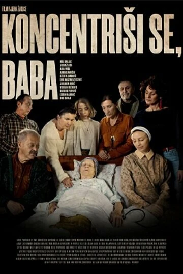 Постер Koncentrisi se, baba