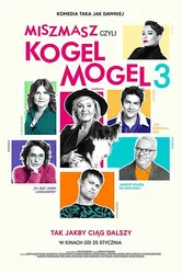 Miszmasz czyli Kogel Mogel 3 постер