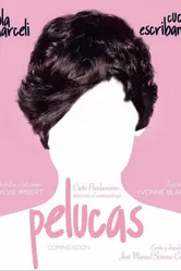 Pelucas постер