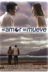 Любовь движется 2008 постер