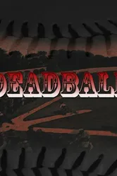Deadball 2015 постер