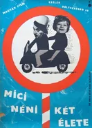 Две жизни тети Мицци 1963 постер