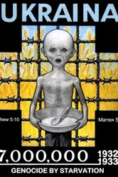Holodomor: Ukraine's Genocide of 1932-33 постер