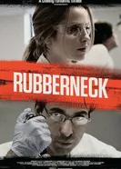 Rubberneck 2012 постер
