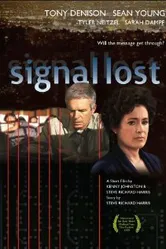 Signal Lost 2009 постер