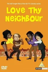 Love Thy Neighbour 1973 постер