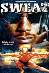 Sweat 2007 постер