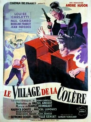 Постер Le Village de la colère