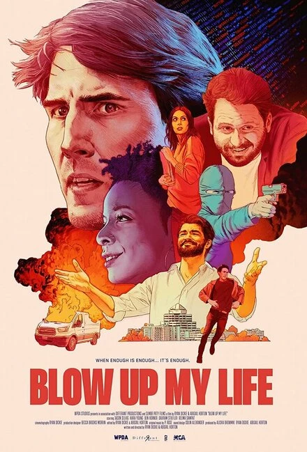 Постер Blow Up My Life