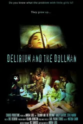 Delirium and the Dollman постер