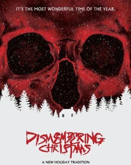 Постер Dismembering Christmas