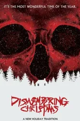 Dismembering Christmas постер