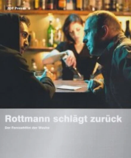 Постер Rottmann schlägt zurück