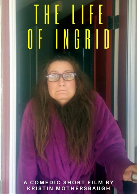 Постер The Life of Ingrid