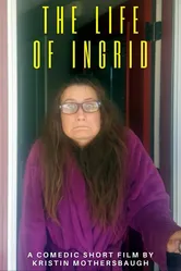 The Life of Ingrid постер