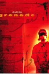 Grenade 2006 постер