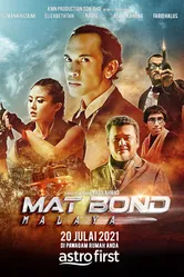 Mat Bond Malaya постер