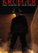 Krueger: The Legend of Elm Street постер