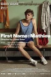 Prénom: Mathieu постер