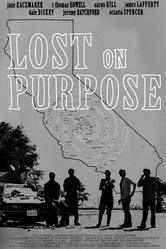 Lost on Purpose постер