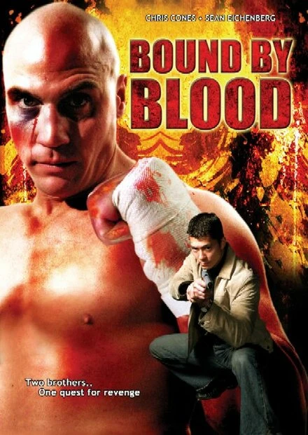 Постер Bound by Blood 2007
