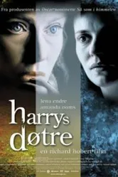 Дочери Гарри 2005 постер