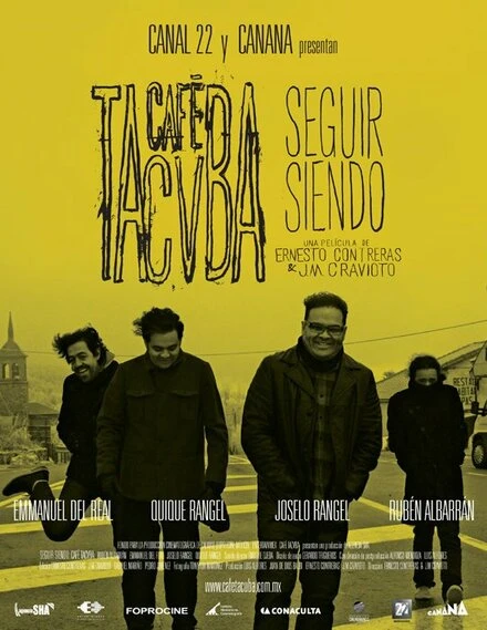 Постер Seguir siendo: Café Tacvba