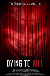 Dying to Kill постер